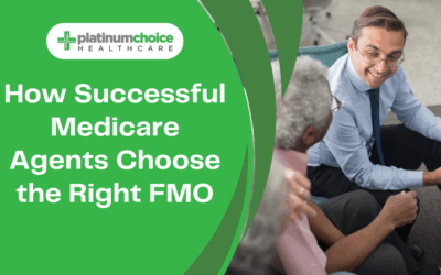 How Successful Medicare Agents Choose the Right FMO