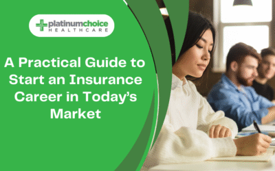 A Practical Guide to Start an Insurance Career in Today’s Market