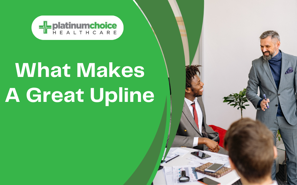 What Makes a Great Upline