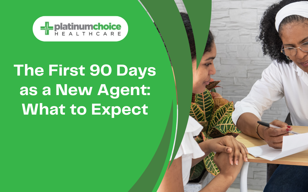 The First 90 Days as a New Agent: What to Expect