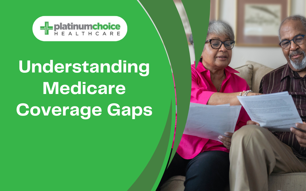 Understanding Medicare Coverage Gaps and Your Options